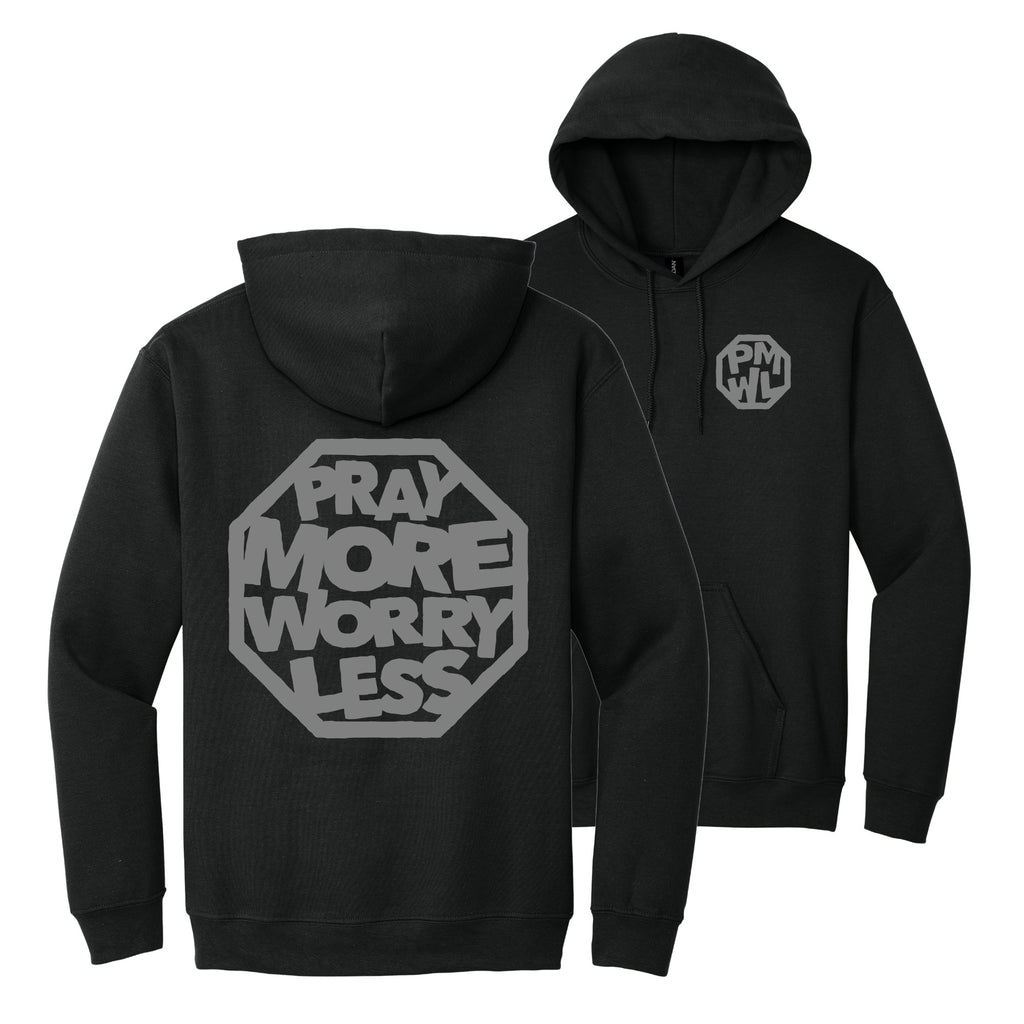 PRAY MORE WORRY LESS HOODIES - WHITE/BLACK/GREY INK