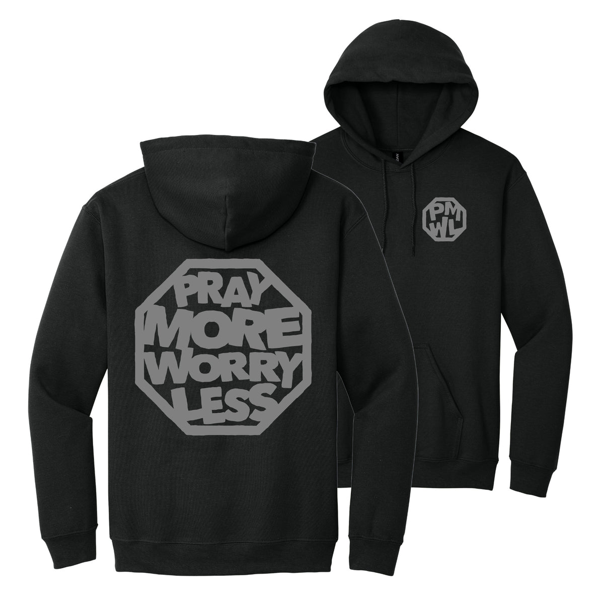 PRAY MORE WORRY LESS HOODIES - WHITE/BLACK/GREY INK