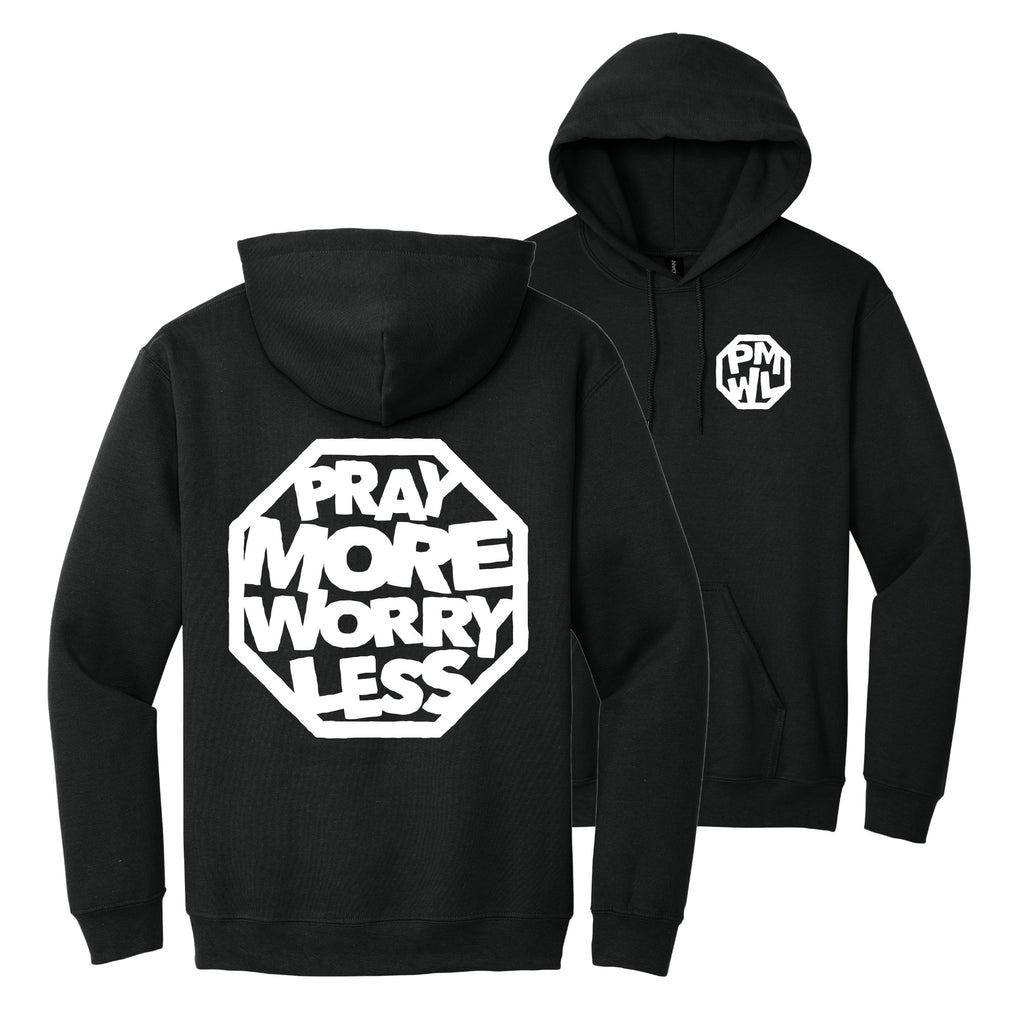 PRAY MORE WORRY LESS HOODIES - WHITE/BLACK/GREY INK