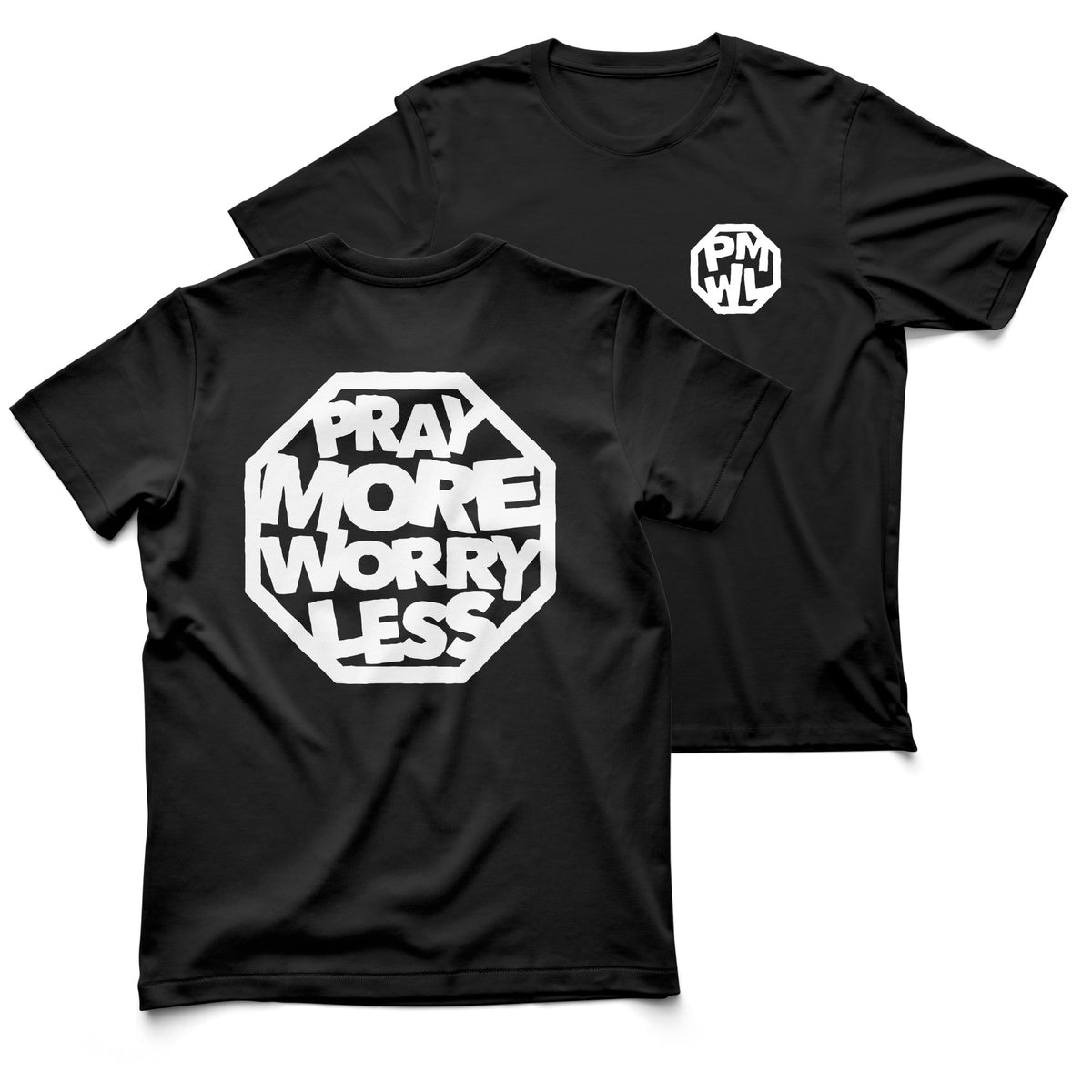 PRAY MORE WORRY LESS T-SHIRT - White/Black ink