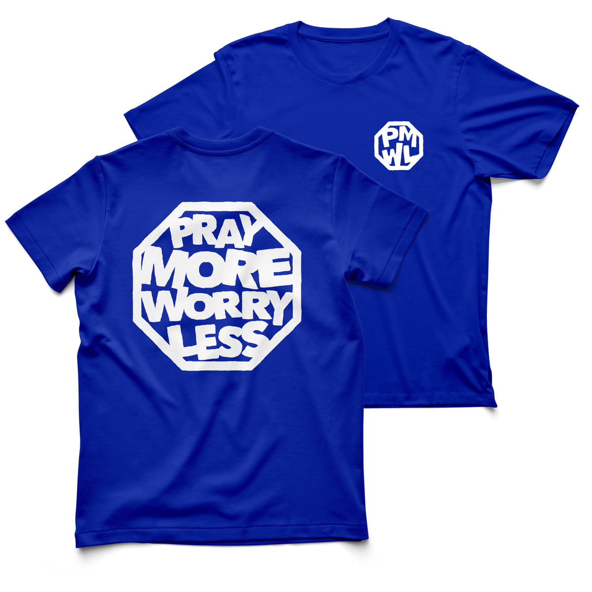 PRAY MORE WORRY LESS T-SHIRT - White/Black ink