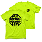PRAY MORE WORRY LESS T-SHIRT - White/Black ink